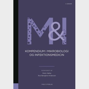 Kompendium I Mikrobiologi Og Infektionsmedicin 2. Udgave - Niels H�iby - Bog