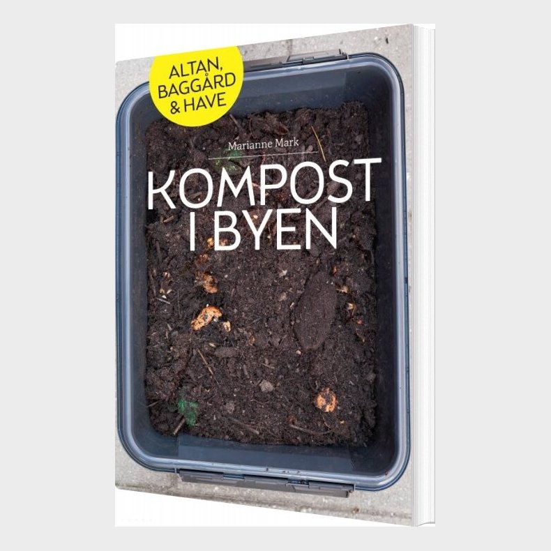 Kompost I Byen - Marianne Mark - Bog