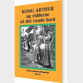 Kong Arthur - Howard Pyle - Bog