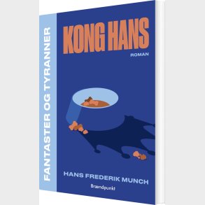 Kong Hans - Hans Frederik Munch - Bog
