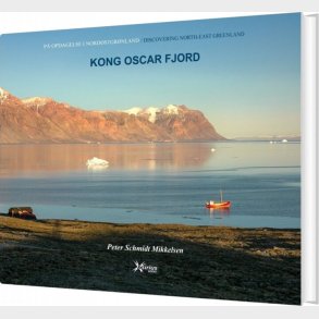 Kong Oscar Fjord - Peter Schmidt Mikkelsen - Bog