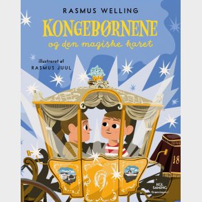 Kongeb�rnene Og Den Magiske Karet - Rasmus Welling - Bog