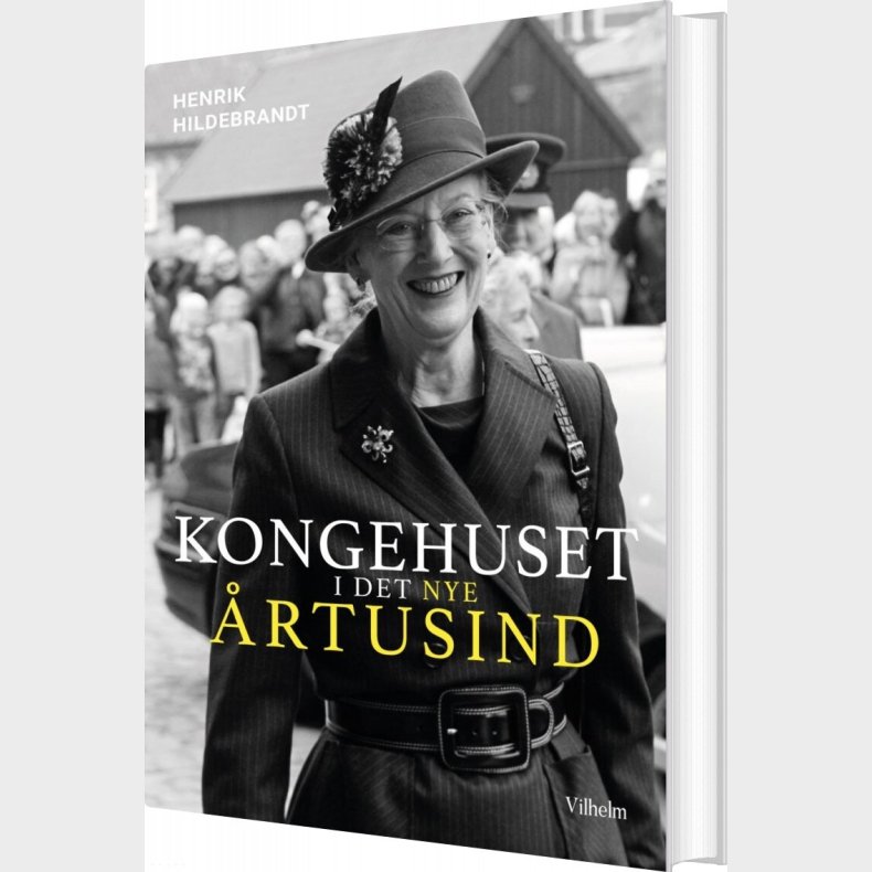 Kongehuset I Det Nye �rtusind - Henrik Hildebrandt - Bog