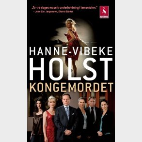 Kongemordet - Hanne-vibeke Holst - Bog