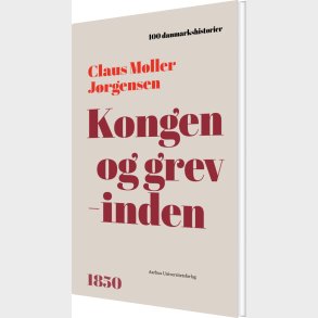 Kongen Og Grevinden - Claus M�ller J�rgensen - Bog