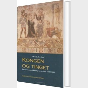 Kongen Og Tinget - Henrik Lerdam - Bog