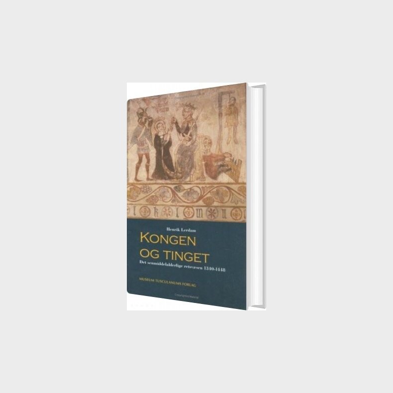 Kongen Og Tinget - Henrik Lerdam - Bog