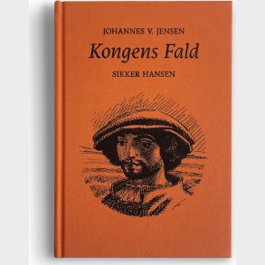 Kongens Fald - Johannes V. Jensen - Bog