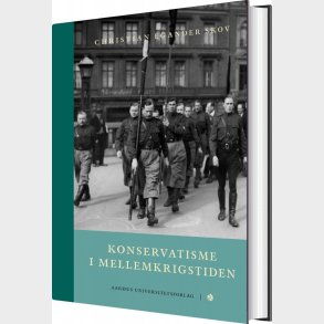 Konservatisme I Mellemkrigstiden - Christian Egander Skov - Bog