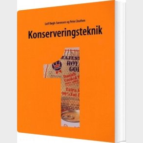 Konserveringsteknik 1 - Leif B�gh-s�rensen - Bog