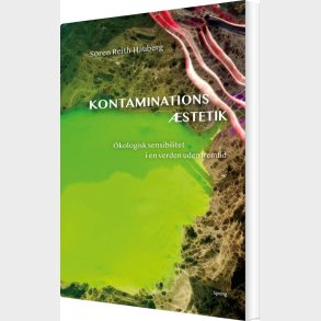Kontaminations�stetik - S�ren Reith-hauberg - Bog