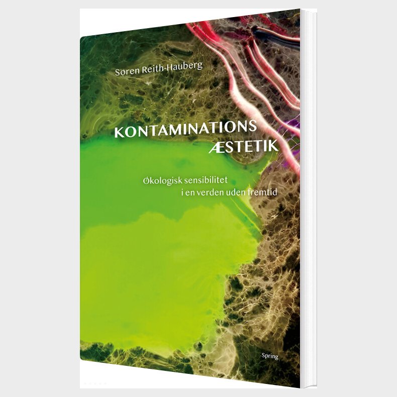 Kontaminations�stetik - S�ren Reith-hauberg - Bog