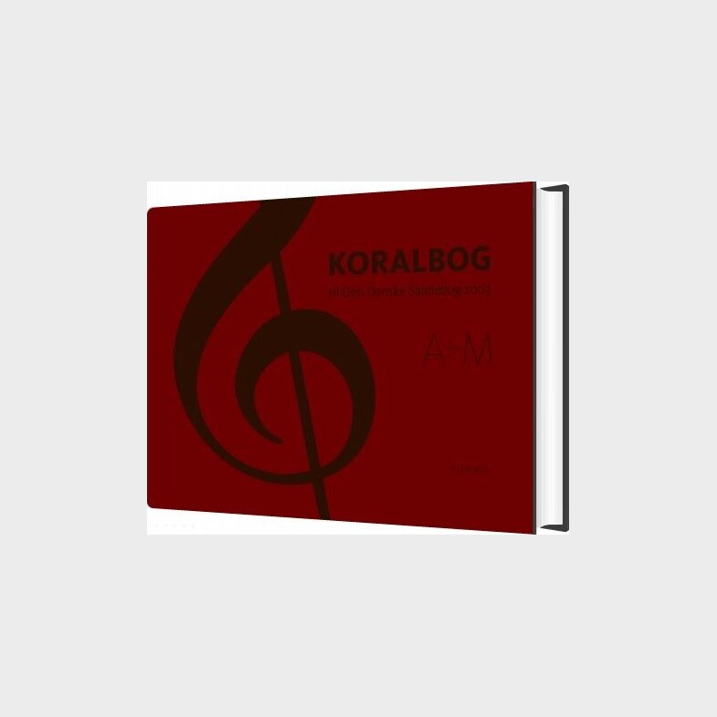 Koralbog Til Den Danske Salmebog 2003 - Bog