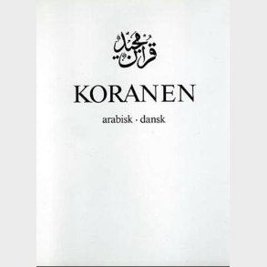 Koranen - Arabisk-dansk - 6. Udgave - Bog