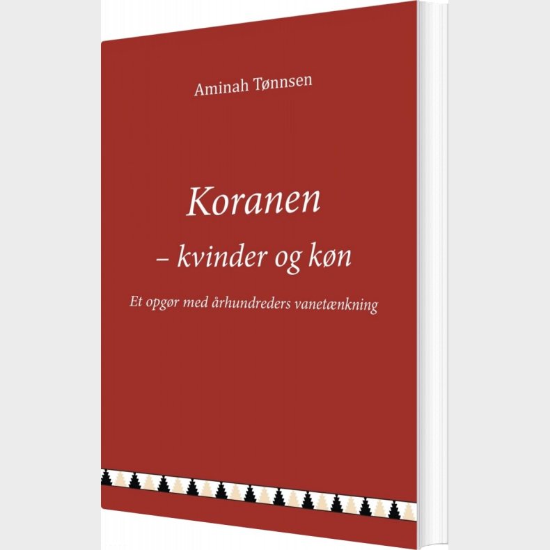 Koranen - Kvinder Og K�n - Aminah T�nnsen - Bog