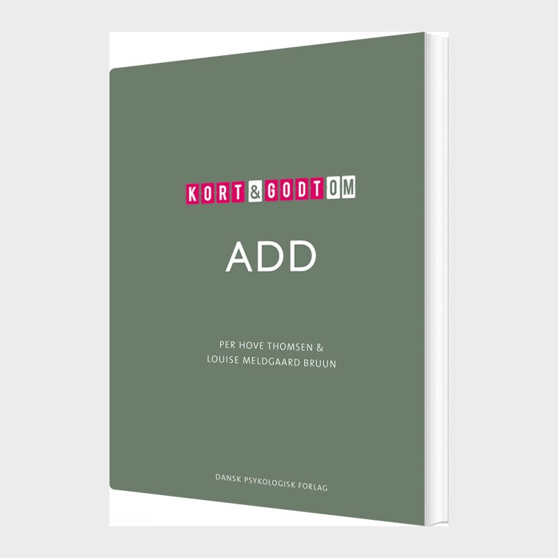Kort & Godt Om Add - Per Hove Thomsen - Bog