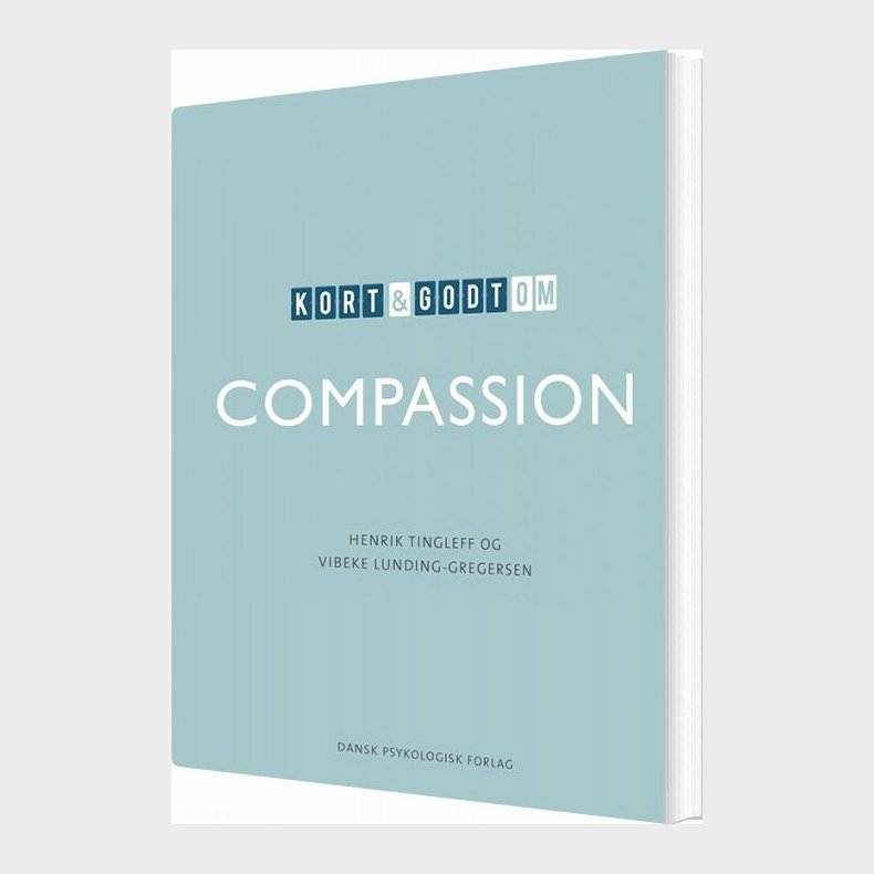 Kort Og Godt Om Compassion - Henrik Tingleff - Bog