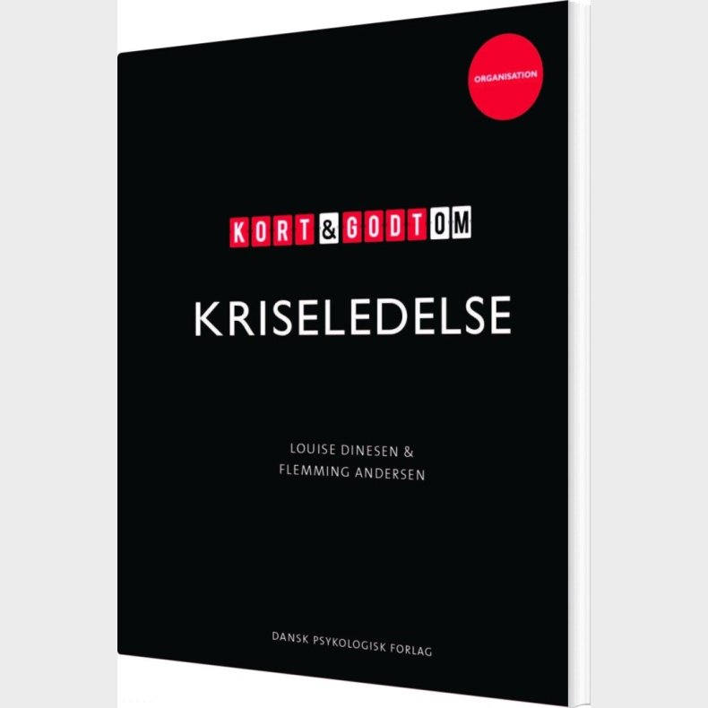 Kort & Godt Om Kriseledelse - Flemming Andersen - Bog