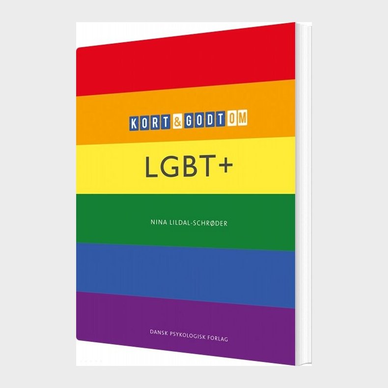 Kort Og Godt Om Lgbt+ - Nina Lildal-schr�der - Bog