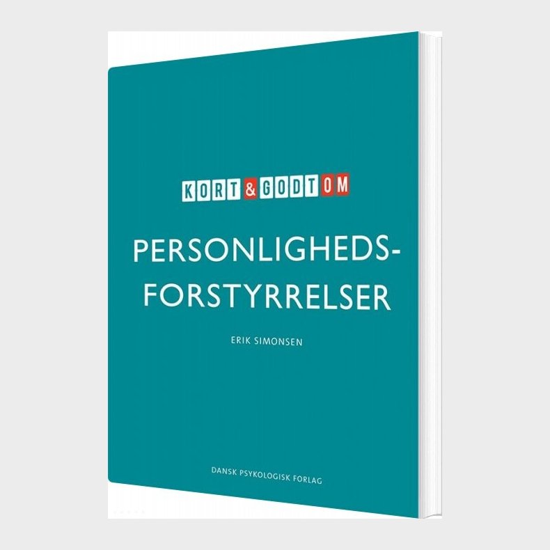Kort Og Godt Om Personlighedsforstyrrelser - Erik Simonsen - Bog