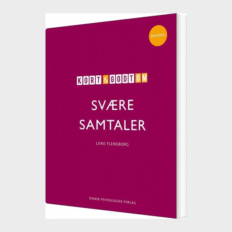 Kort Og Godt Om Sv�re Samtaler - Lene Flensborg - Bog