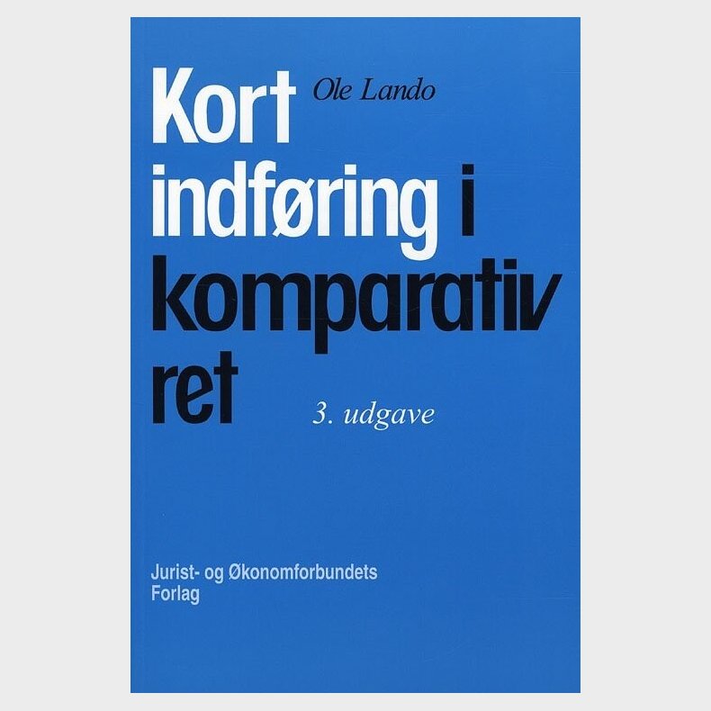 Kort Indf�ring I Komparativ Ret - Lando O - Bog