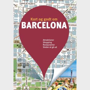 Kort Og Godt Om Barcelona - Carole Saturno - Bog