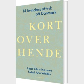 Kort Over Hende - Inger Christine L�we - Bog