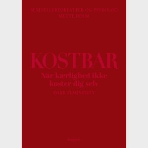 Kostbar - Mette Holm - Bog