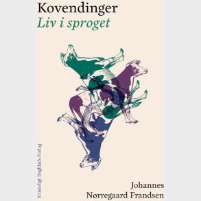 Kovendinger - Johannes N�rregaard Frandsen - Bog