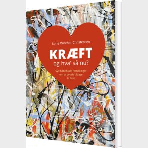 Kr�ft Og Hva' S� Nu? - Lone Winther Christensen - Bog