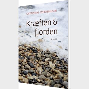 Kr�ften & Fjorden - Svenning Svenningsen - Bog