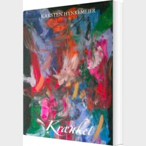 Kr�nket - Karsten Hynkemejer - Bog