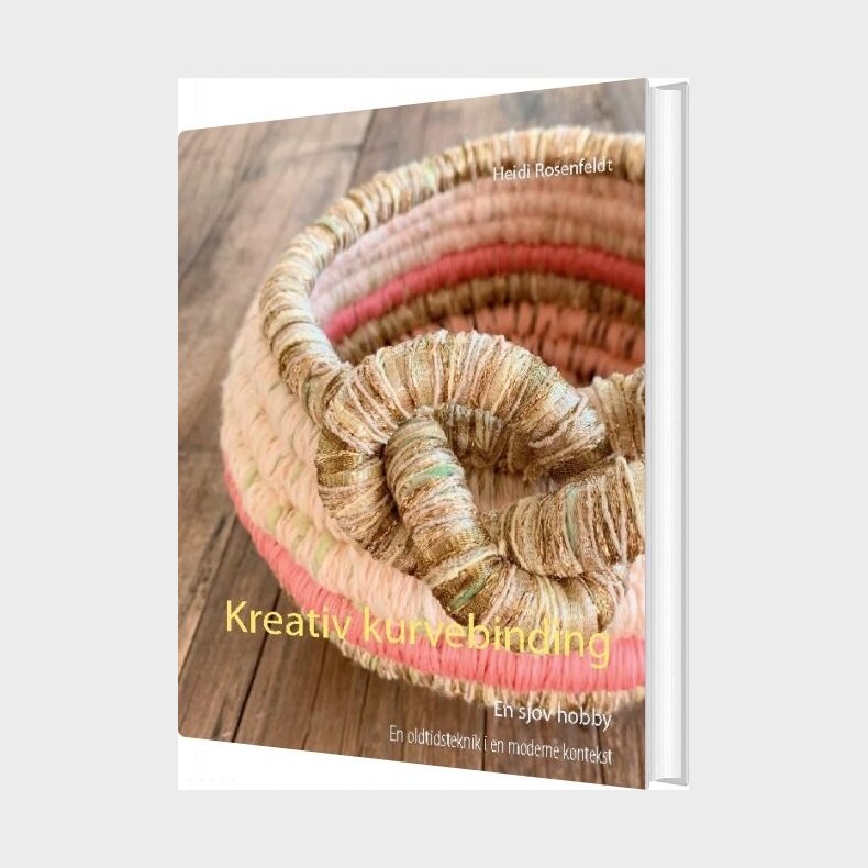 Kreativ Kurvebinding - Heidi Rosenfeldt - Bog