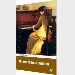 Kreutzersonaten - Lev Tolstoj - Bog