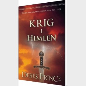 Krig I Himlen - Derek Prince - Bog
