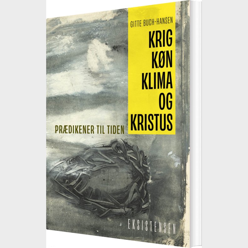 Krig, K�n, Klima Og Kristus - Gitte Buch-hansen - Bog