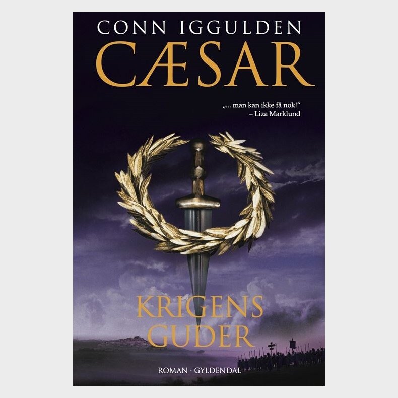 Krigens Guder - C�sar 4 - Conn Iggulden - Bog