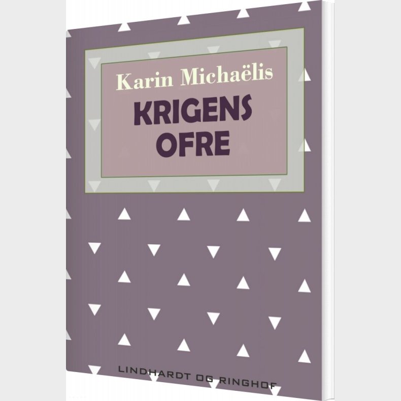 Krigens Ofre - Karin Micha�lis - Bog
