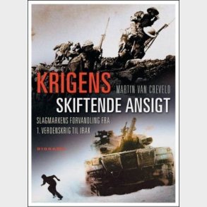 Krigens Skiftende Ansigt - Martin Van Creveld - Bog