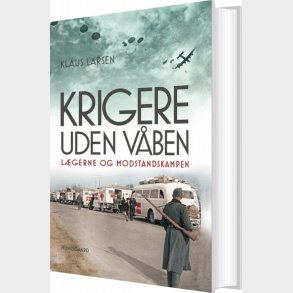 Krigere Uden V�ben - Klaus Larsen - Bog