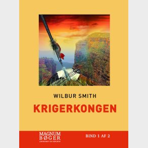 Krigerkongen (storskrift) - Wilbur Smith - Bog