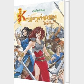 Krigerprinsessen - Del 4-7 - Josefine Ottesen - Bog