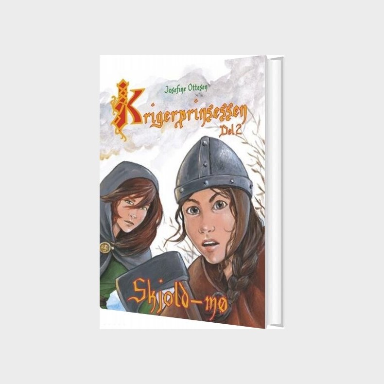 Krigerprinsessen - Del 2 - Josefine Ottesen - Bog