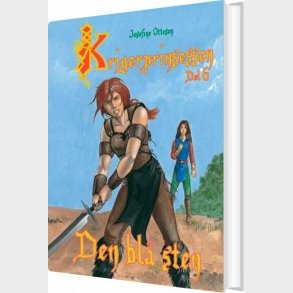 Krigerprinsessen - Del 6 - Josefine Ottesen - Bog
