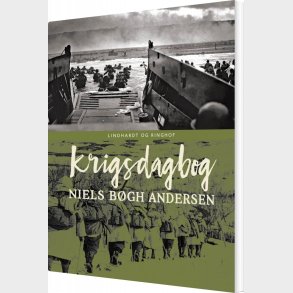 Krigsdagbog - Niels B�gh Andersen - Bog