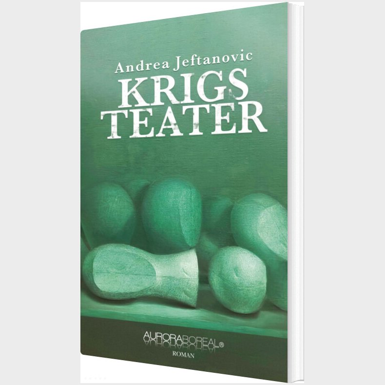 Krigsteater - Andrea Jeftanovic - Bog