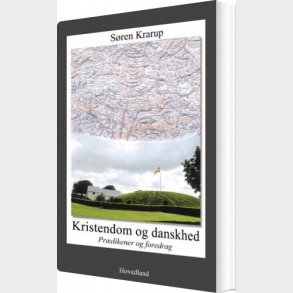 Kristendom Og Danskhed - S�ren Krarup - Bog