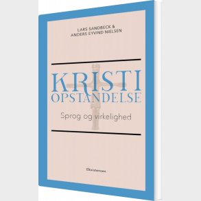 Kristi Opstandelse - Lars Sandbeck - Bog