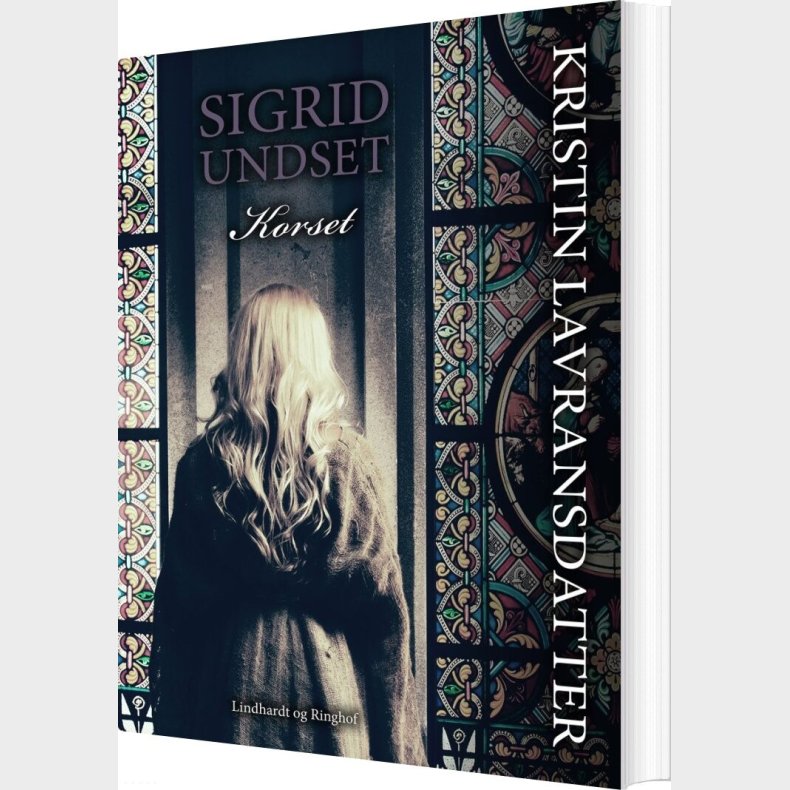 Kristin Lavransdatter - Korset - Sigrid Undset - Bog